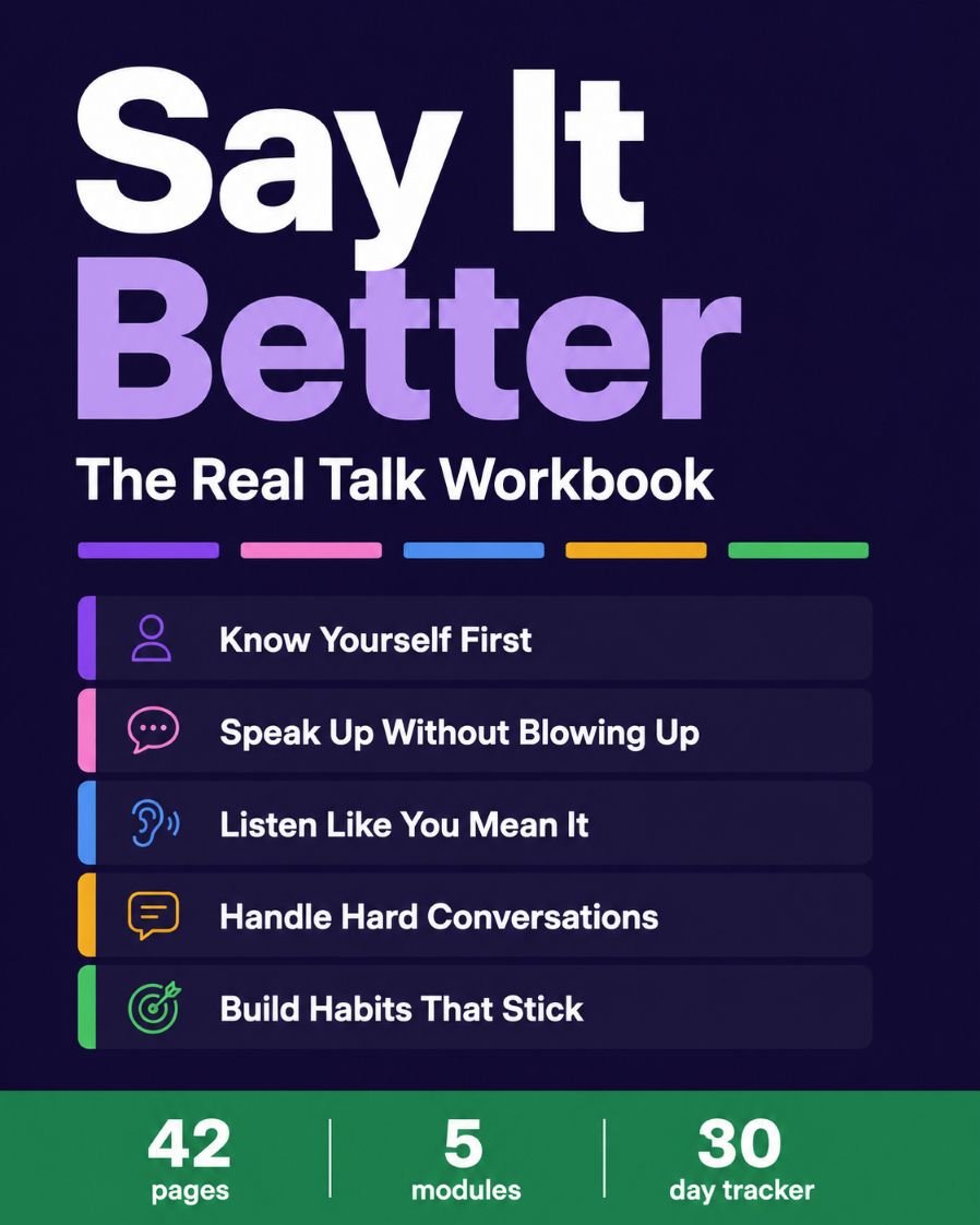 Say It Better - The Real Talk Workbook